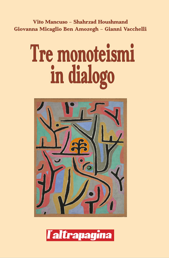 Tre monoteismi in dialogo